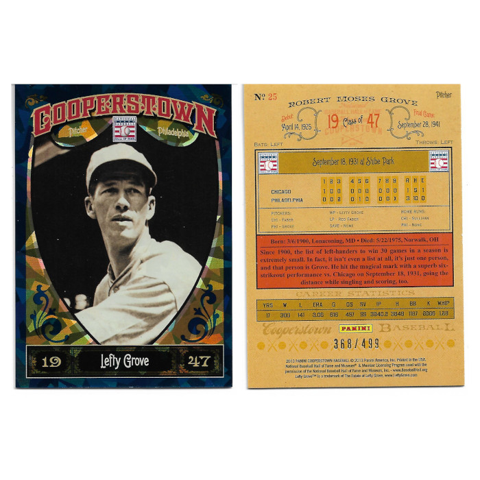 Leflty Grove 2013 Panini Cooperstown Blue Crystal # 25 Ltd Ed of 499 Leflty Grove 2013 Panini Cooperstown Blue Crystal # 25 Ltd Ed of 499