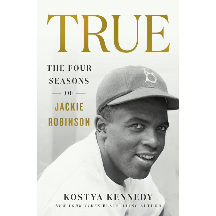 True: The Four Seasons of Jackie Robinson True: The Four Seasons of Jackie Robinson