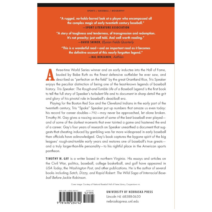 Tris Speaker: The Rough-and-Tumble Life of a Baseball Legend Tris Speaker: The Rough-and-Tumble Life of a Baseball Legend