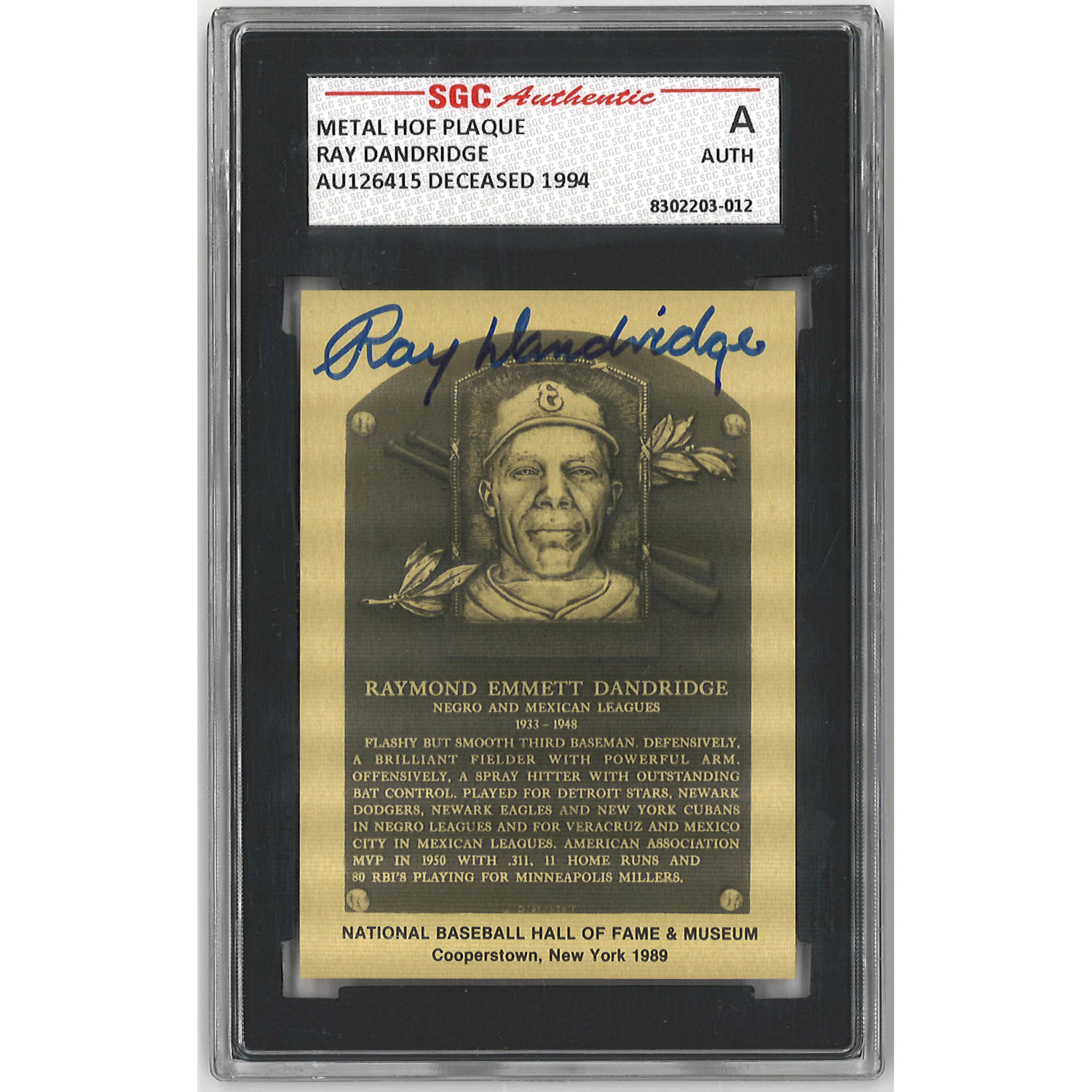 Ray Dandridge Autographed Metallic Hall of Fame Plaque Card (JSA/SGC)