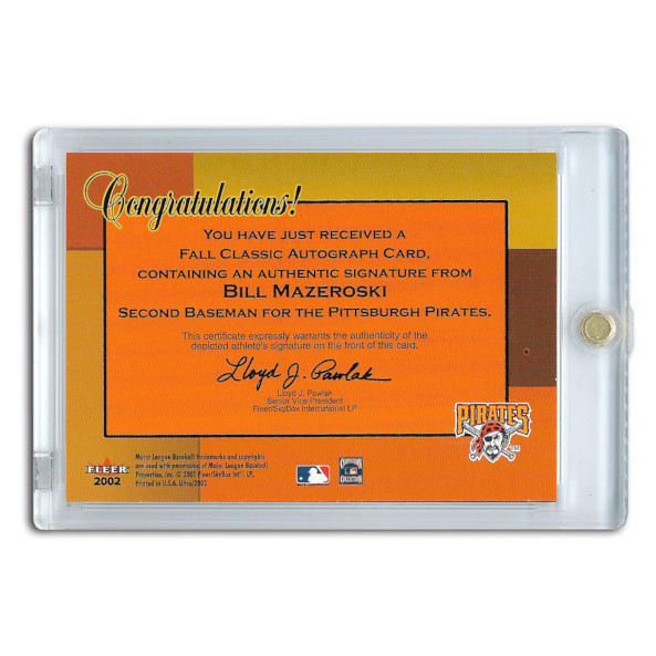 Bill Mazeroski Autographed Card 2002 Fleer Ultra Fall Classics