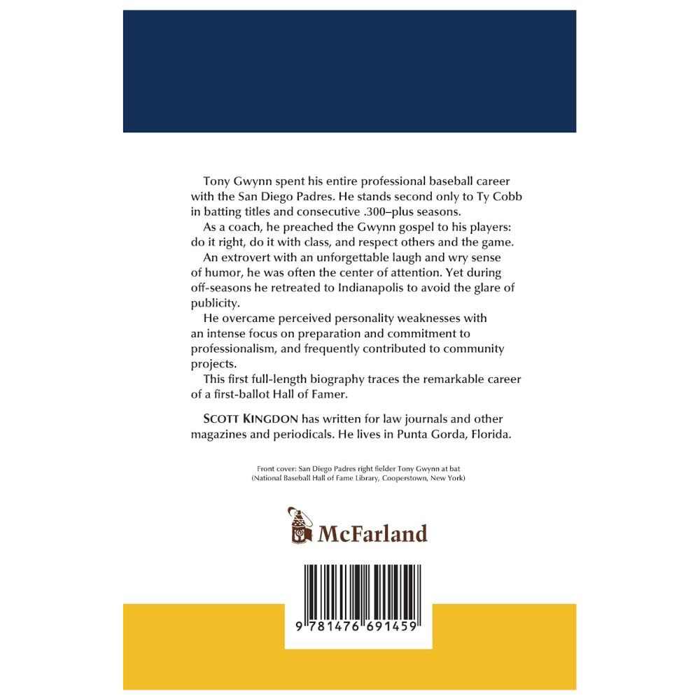 Tony Gwynn: The Baseball Life of Mr. Padre