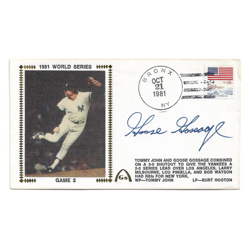 Goose Gossage Autographed First Day Cover - 1981 World Series (JSA)
