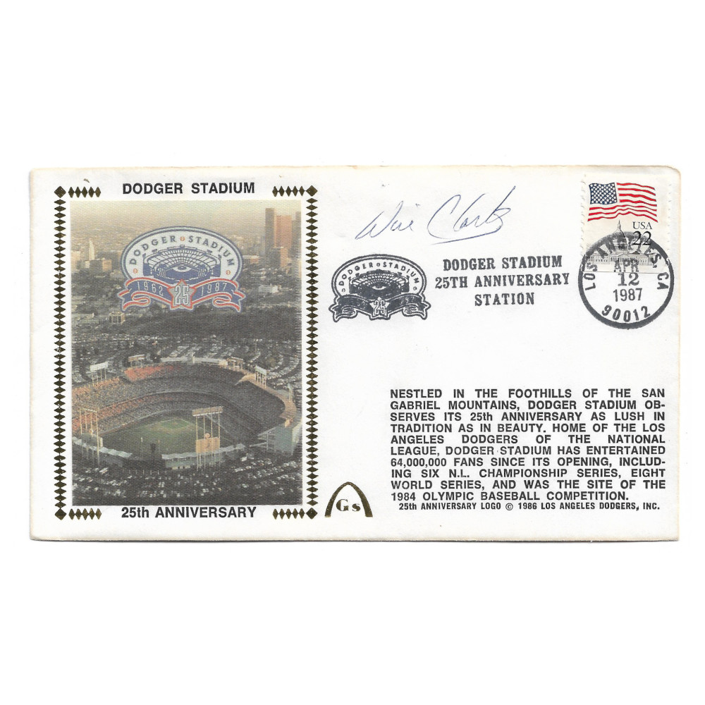 Will Clark Autographed First Day Cover - 1987 Dodger Stadium 25th Anniversary (flag stamp) (JSA)