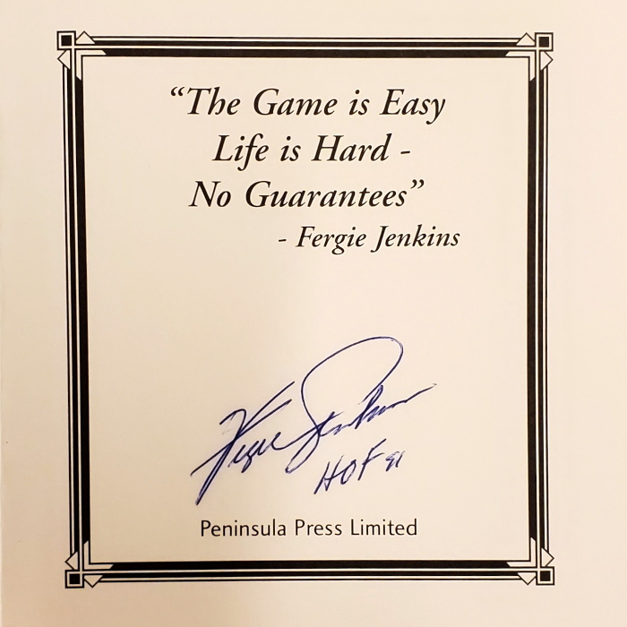 The Game is Easy, Life is Hard - Hardcover (Signed by Fergie Jenkins)
