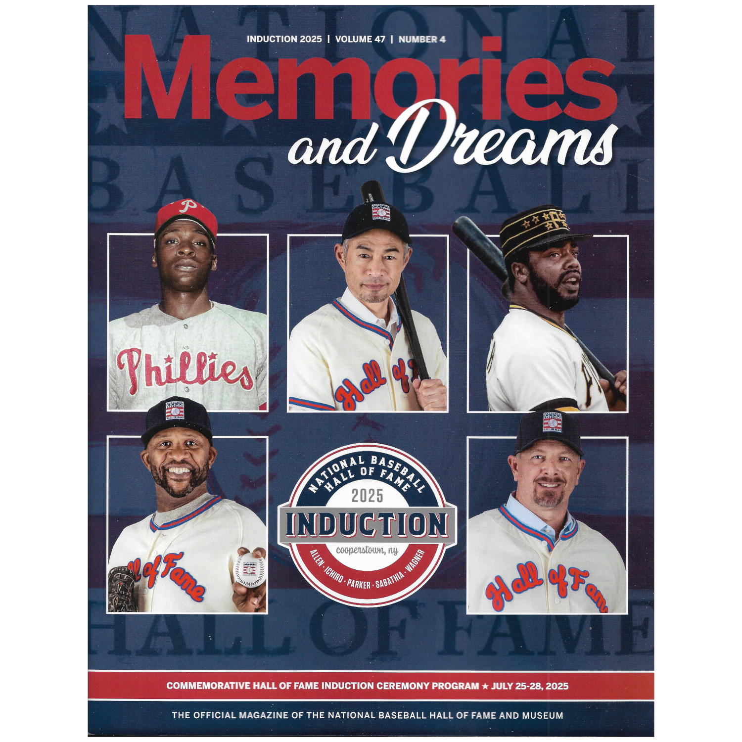 2025 Hall of Fame Induction Commemorative Program (Memories & Dreams Volume 47, Number 4)