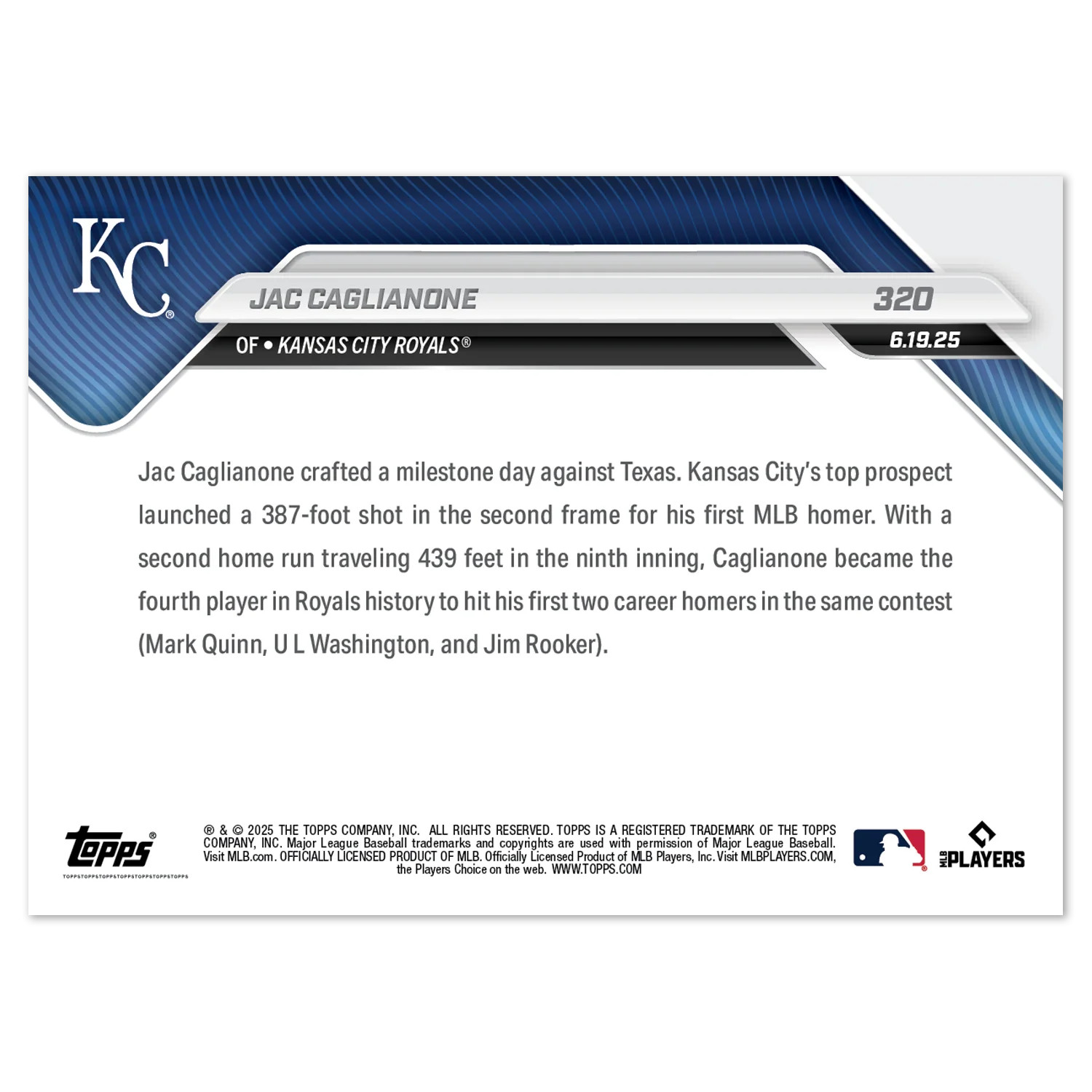Jac Caglianone Kansas City Royals 2025 Topps Now # 320 Rookie Card