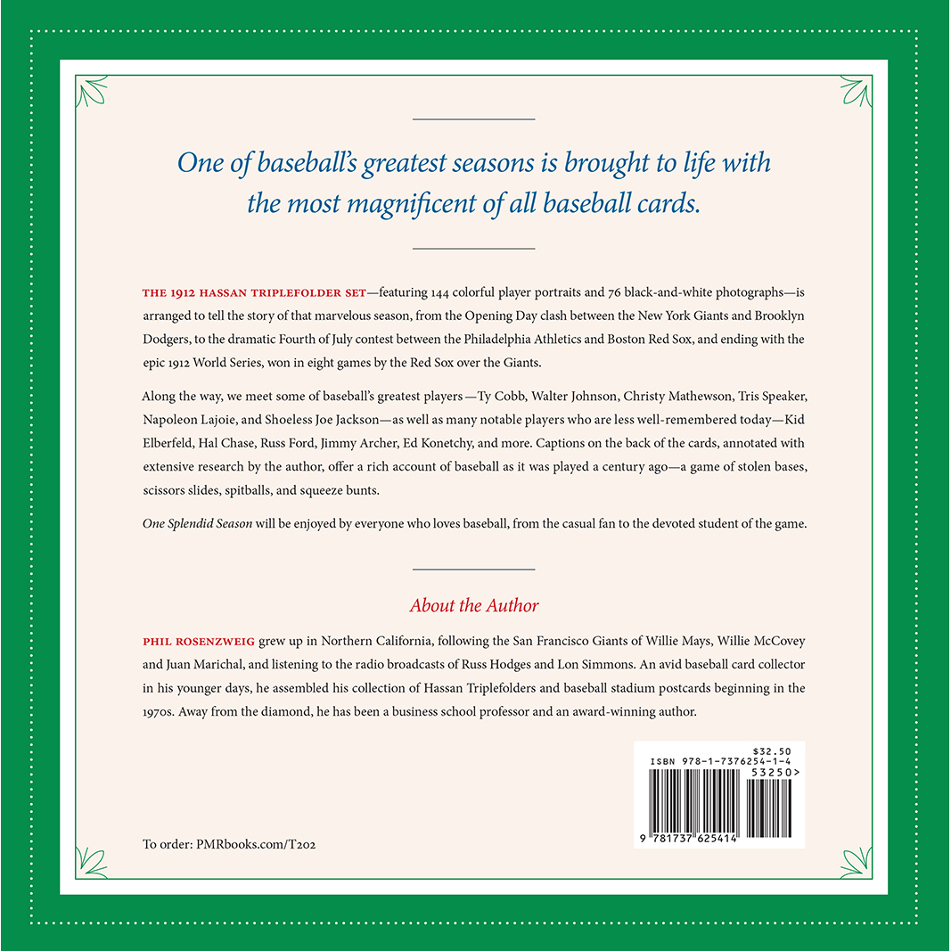 One Splendid Season: Baseball and America in 1912, Told with the Words and Images of the Hassan Triplefolder Set