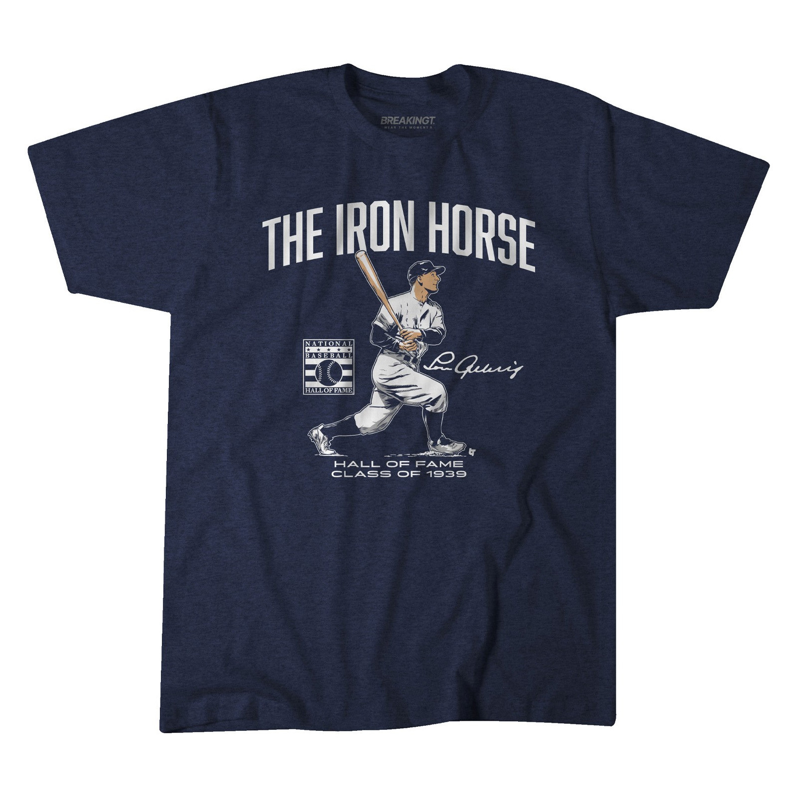 Lou Gehrig The Iron Horse Hall of Fame Class of 1939 Navy T-Shirt
