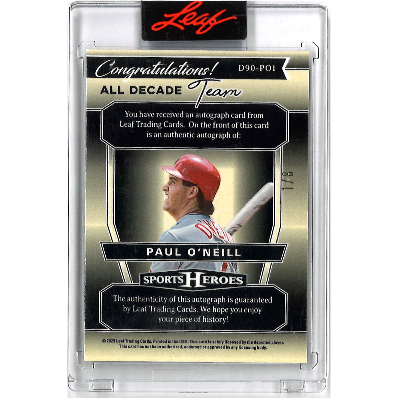 Paul O'Neill Autographed Card 2025 Leaf Sports Heroes All Decade Team: 1990s-Acetate Green # D90A-PO1 Ltd Ed of 8 Paul O'Neill Autographed Card 2025 Leaf Sports Heroes All Decade Team: 1990s-Acetate Green # D90A-PO1 Ltd Ed of 8