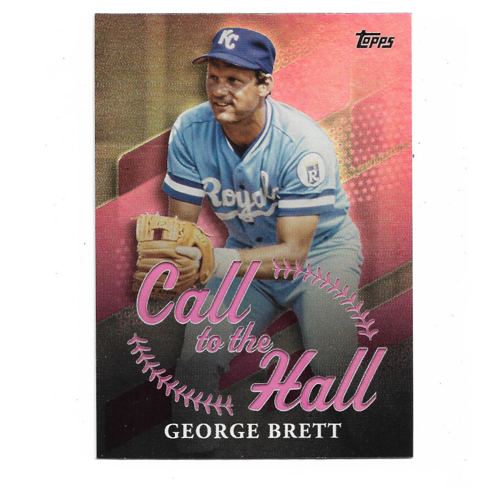 George Brett 2025 Topps Call to the Hall Pink Foil # 12