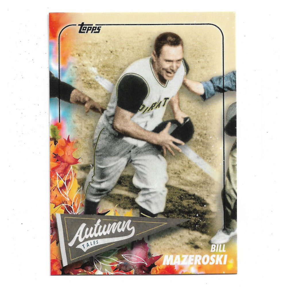 Bill Mazeroski 2024 Topps Autumn Tales # 17