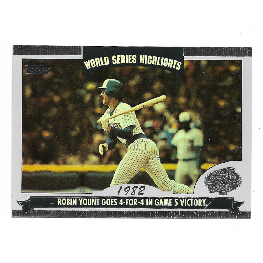 Robin Yount 2004 Topps World Series Highlights # RY