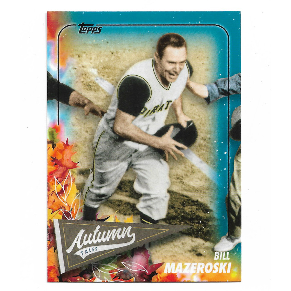 Bill Mazeroski 2024 Topps Autumn Tales Blue # 17