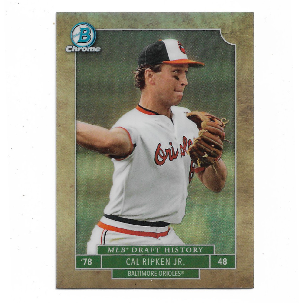 Cal Ripken Jr. 2016 Bowman Chrome Draft History # CR