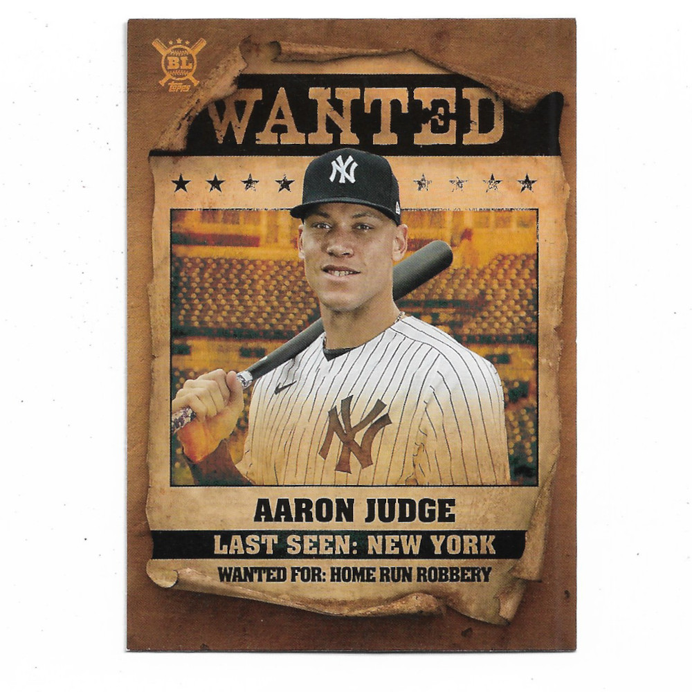 Aaron Judge 2021 Topps Wanted # 7