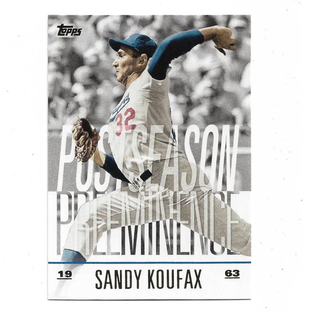 Sandy Koufax 2018 Topps Postseason Preeminence # 15