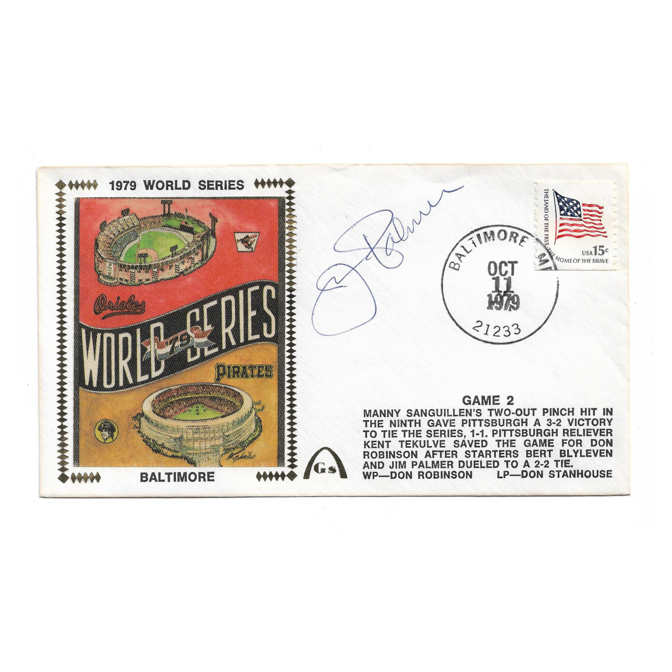 Jim Palmer Autographed First Day Cover - 1979 World Series (JSA)