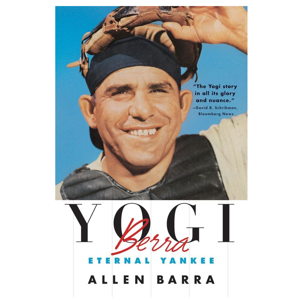 Yogi Berra Eternal Yankee