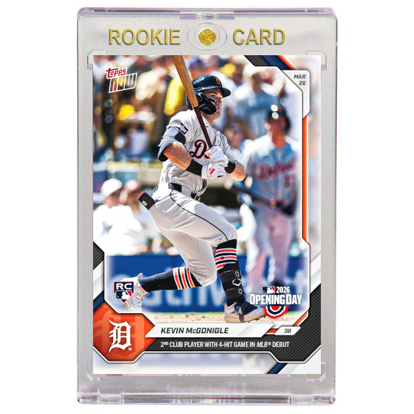 Kevin McGonigle Detroit Tigers 2026 Topps Now Opening Day # 7 Rookie Card