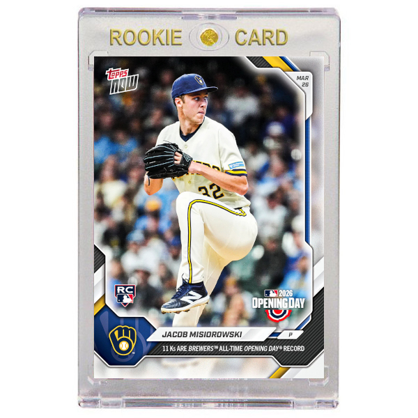 Jacob Misiorowski Milwaukee Brewers 2026 Topps Now Opening Day # 4 Rookie Card
