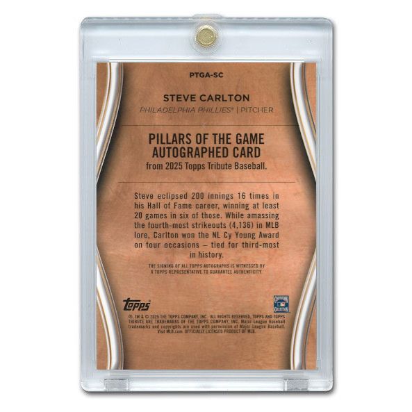 Steve Carlton Autographed Card 2024 Topps Tier One Pillars of the Game # PTGA-SC Ltd Ed of 75