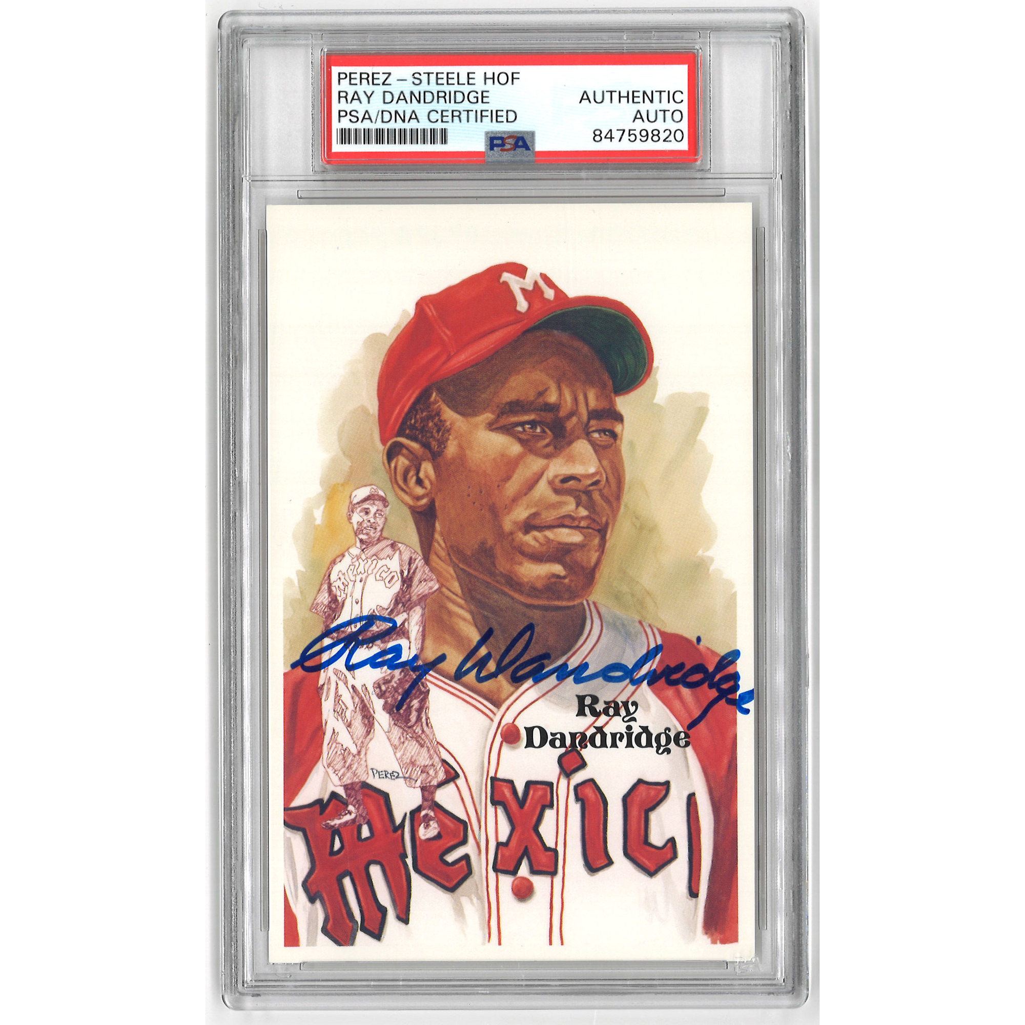 Ray Dandridge Autographed Perez-Steele HOF Series Postcard #197 (PSA-20)