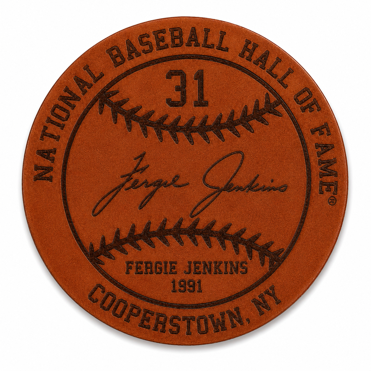 Fergie Jenkins Baseball Hall of Fame 1991 Inductee Leather Engraved Coaster