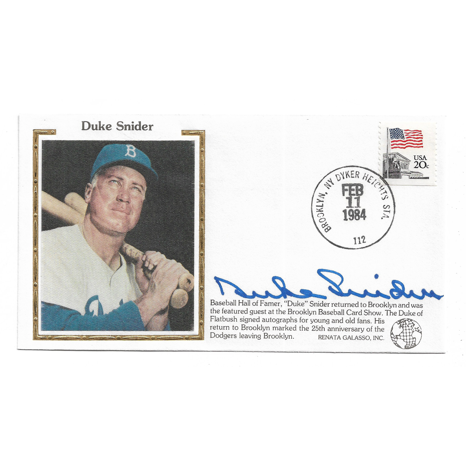 Duke Snider Autographed First Day Cover - 1984 Brooklyn Baseball Card Show  (JSA)