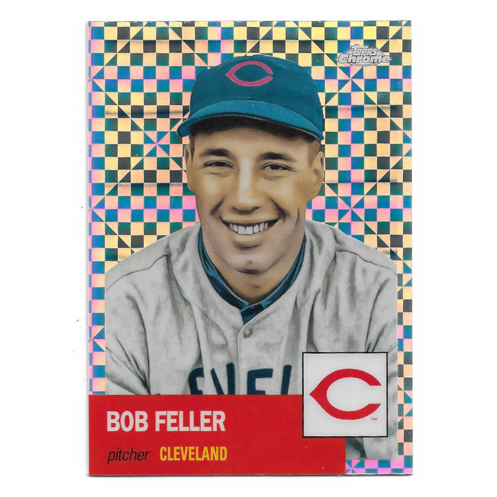 Bob Feller 2022 Topps Chrome Platinum Anniversary X-Fractor # 383