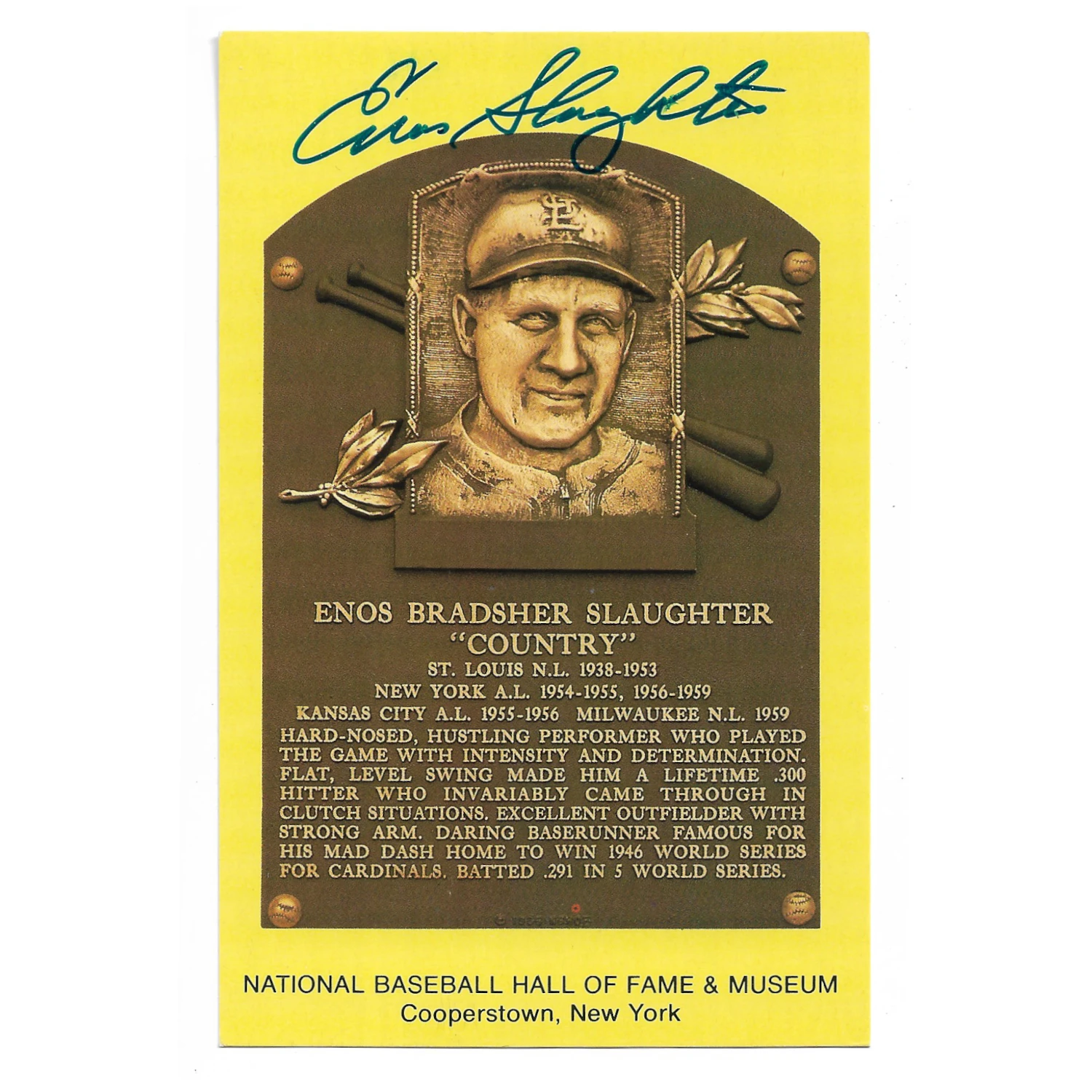 Enos Slaughter Autographed Hall of Fame Plaque Postcard (PSA-85)