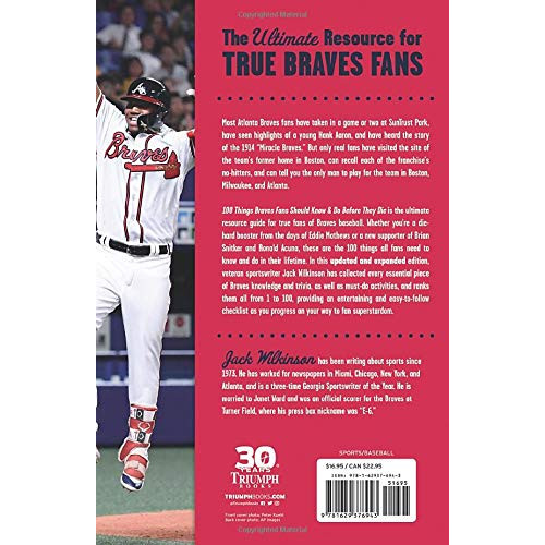 100 Things Braves Fans Should Know & Do Before They Die
