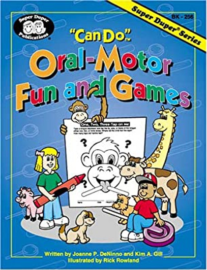 Can Do Oral Motor Fun and Games Book Can Do Oral Motor Fun and Games Book
