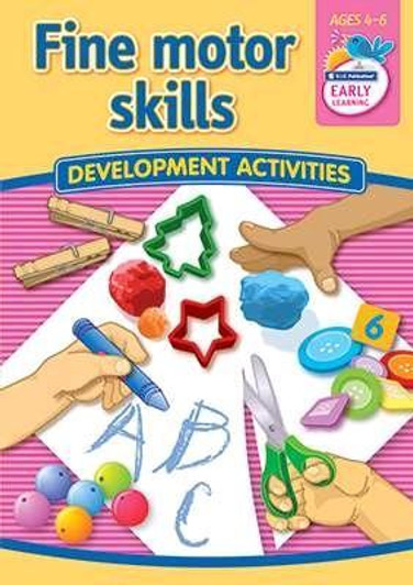Fine Motor Skills Book 4-6 years Fine Motor Skills Book 4-6 years