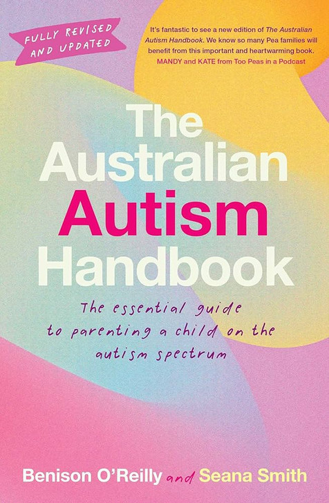 The Australian Autism Handbook by Seana Smith