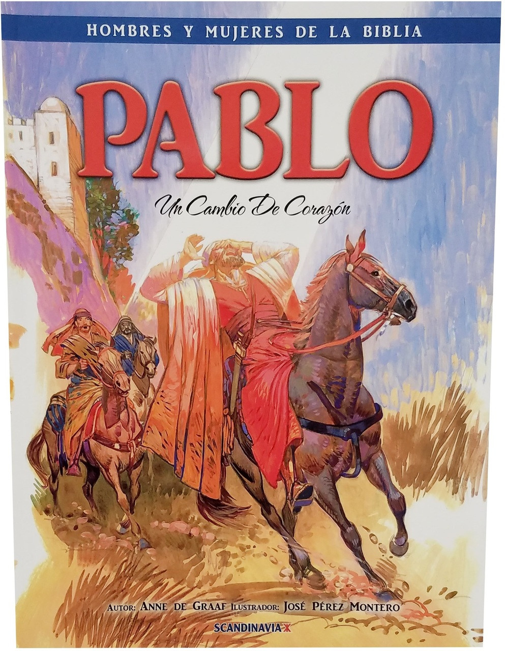 Pablo (Hombres y Mujeres en la Serie de la Biblia)