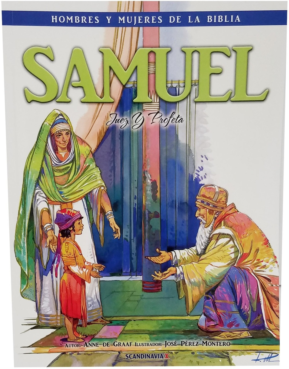 Samuel (Hombres y Mujeres en la Serie de la Biblia)