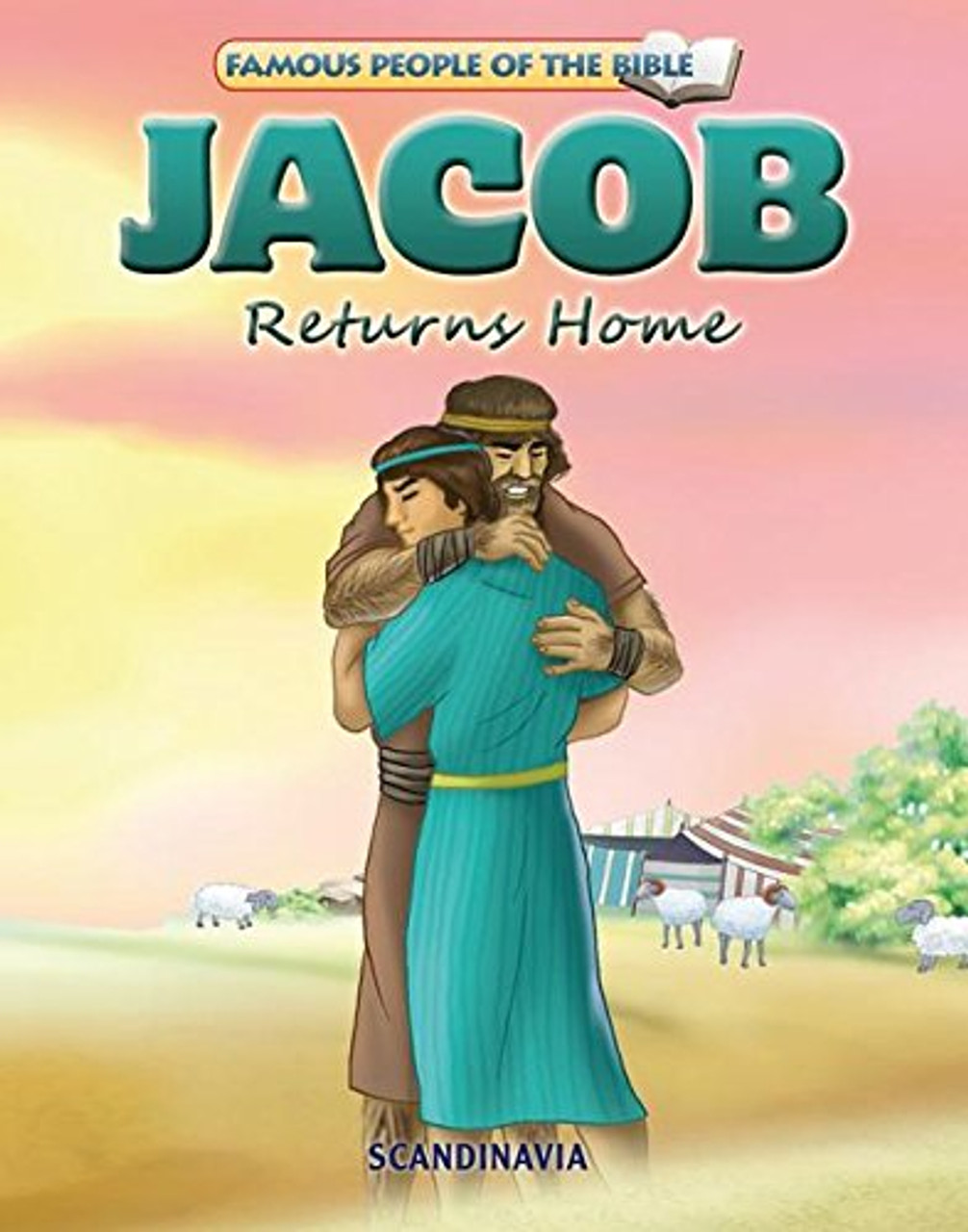 Jacob Returns Home - Famous People of the Bible Board Book