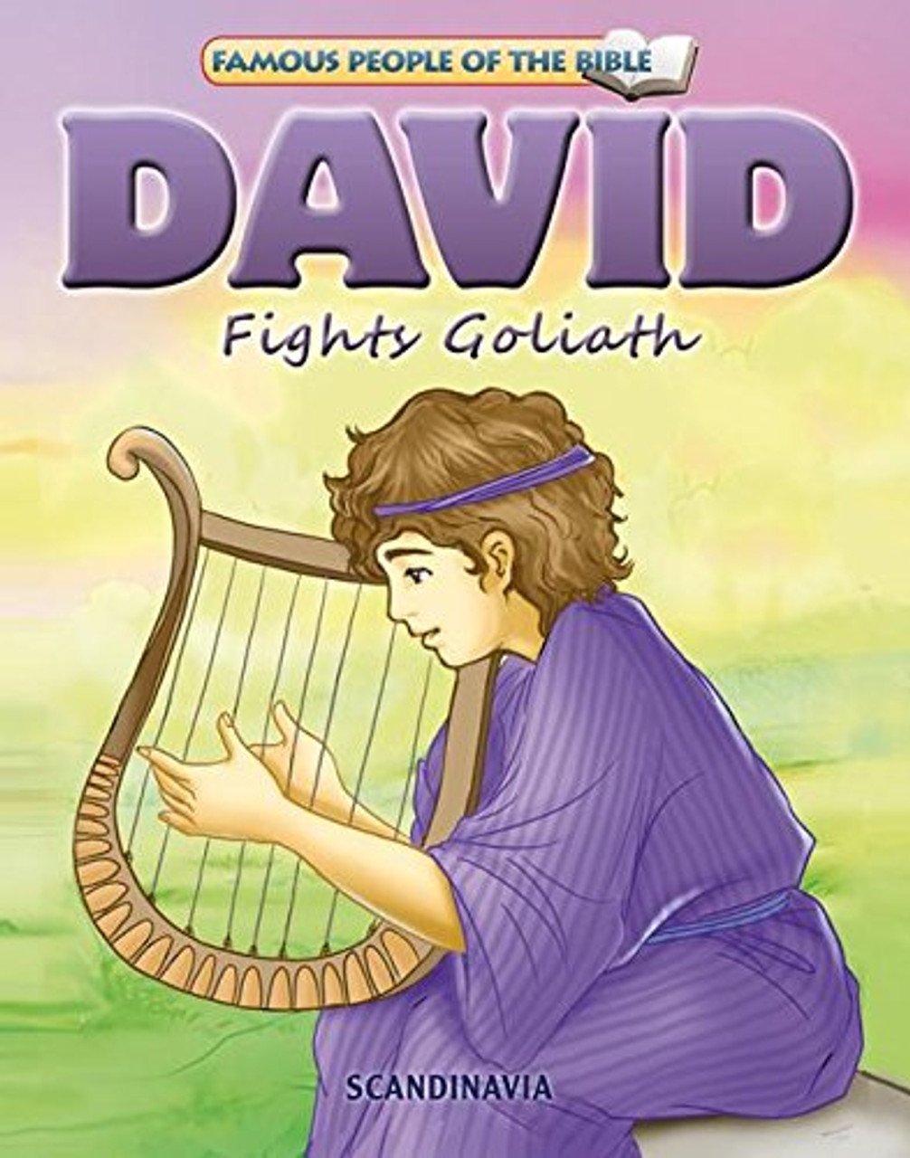 David Fights Goliath - Famous People of the Bible Board Book