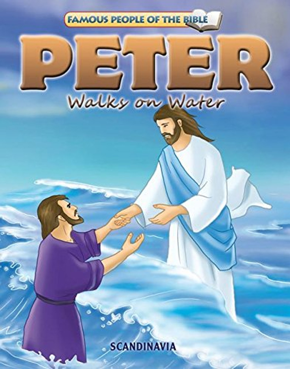 Peter Walks on Water - Famous People of the Bible Board Book