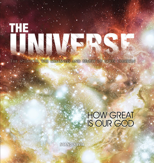 The Universe: How Great is Our God