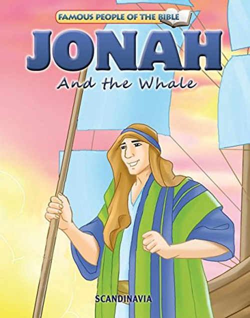 Jonah and the Whale - Famous People of the Bible Board Book