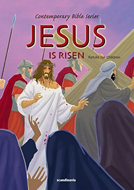 Jesus Is Risen (Retold story)