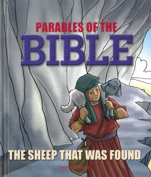 Parables of the Bible: The Sheep that was Found