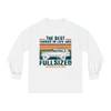 Cherokee SJ Best Things In Life are Full Sized Long Sleeve T Cherokee SJ Best Things In Life are Full Sized Long Sleeve T