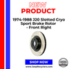 1974-1988 J20 Slotted Cryo Sport Brake Rotor - Front Right
