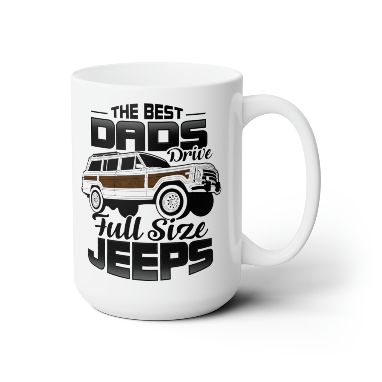 https://cdn11.bigcommerce.com/s-ma0q18rrr8/images/stencil/1280x1280/products/91106/186808/best-dads-drive-full-size-jeeps-coffee-mug__47507.1686667840.jpg?c=1