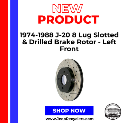 1974-1988 J-20 8 Lug Slotted & Drilled Brake Rotor - Left Front