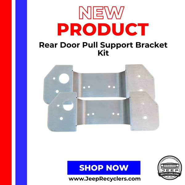 Rear Door Pull Support Bracket Kit