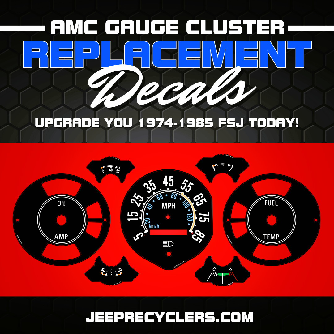 Full Size Jeep Legacy Series: 1974-1985 Instrument Cluster Vinyl Decals
